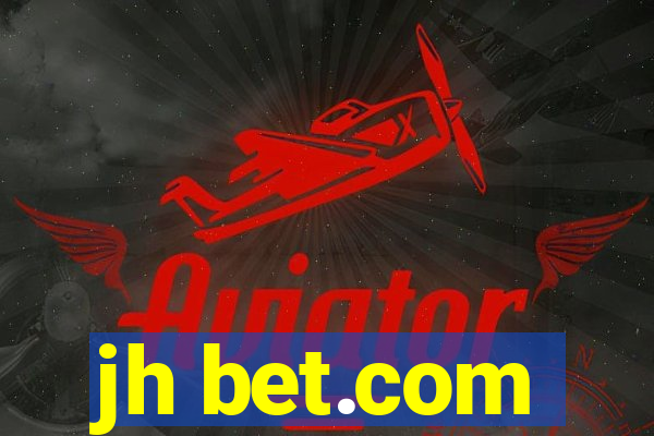 jh bet.com